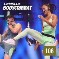 BODY COMBAT 106 VIDEO+MUSIC+NOTES BODY COMBAT 106 VIDEO+MUSIC+NOTES